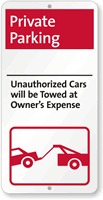 Private Parking Unauthorized Cars Will Be Towed Sign