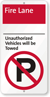 Fire Lane Unauthorized Vehicles Will Be Towed Sign