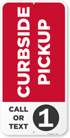 Curbside Pickup Call Or Text iParking Sign