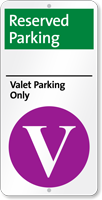 Reserved Parking Valet Parking Only Sign with Arrow