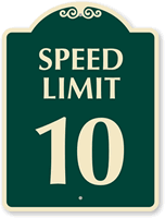 Speed Limit 10 SignatureSign