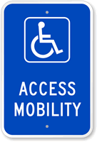 Access Mobility Handicap Parking Sign