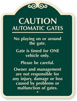 Caution Automatic Gates, No Playing, Sign