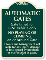 Gate Timed For One Vehicle Only SignatureSign