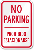 No Parking Prohibido Estacionarse Sign
