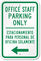 Bilingual Office Staff Parking With Left Arrow Sign