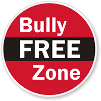 Bully Free Zone Sign