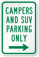 Campers & SUV Parking with Right Arrow Sign
