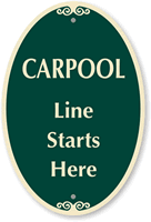 CARPOOL LINE STARTS HERE Sign