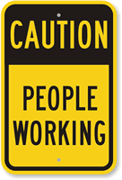 Caution Sign: Caution: