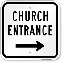 Church Entrance Sign with Arrow