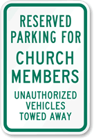 Reserved Parking for Church Members Sign