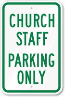 CHURCH STAFF PARKING ONLY Sign