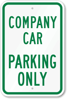 COMPANY CAR PARKING ONLY Sign