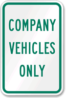 COMPANY VEHICLES ONLY Aluminum Reserved Parking Sign