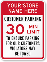 Customer Parking Violators May Be Towed Sign
