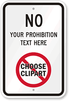 No [Your Text] Choose Clipart Custom Sign