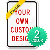 Customizable Plastic Sign