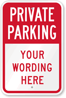 Custom Private Parking Sign