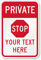 Private   Stop Custom Sign