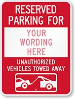 Reserved Parking For [custom text] Sign