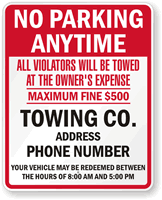 Custom No Parking, Violators Towed Sign