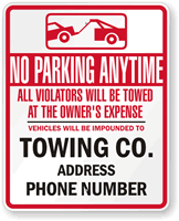 Custom No Parking Sign   Violators Towed Sign