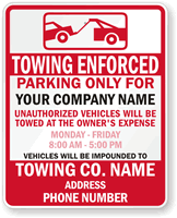 Custom Towing Enforced Sign - Reserved Parking Sign