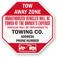 No Parking Towing Enforced, Tow Away Sign