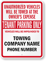 Custom Tenant Parking Only Tow Away Sign