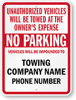 Custom No Parking Tow Away Sign
