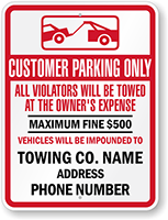 Custom Customer Parking Only Towing Sign