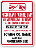 Custom Restaurant Parking Only Towing Sign