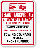 Custom Tenant Parking Only Towing Sign