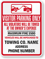 Custom Visitor Parking Only Towing Sign