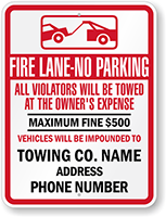 Custom Fire Lane No Parking Towing Sign