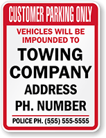 Custom Customer Parking Only Tow Away Sign 