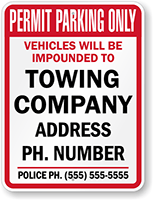 Custom Permit Parking Only Tow Away Sign