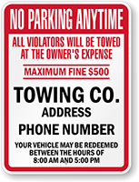 Custom No Parking, Violators Towed Sign