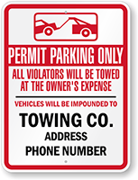 Custom Tow Away Permit Parking Only Sign