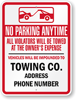 Custom Tow Away No Parking Sign