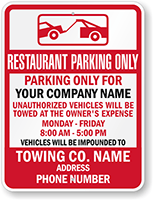 Custom Restaurant Parking Only Tow Away Sign (Texas)