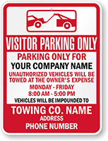 Custom Visitor Parking Only Tow Away Sign (Texas)