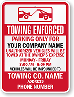 Custom Reserved Parking, Tow Away Sign
