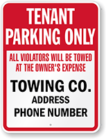 Custom Tow Away Tenant Parking Only Sign