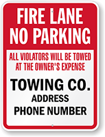 Custom Tow Away Fire Lane No Parking Sign