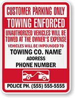 Custom Customer Parking Only, Towing Enforced Sign