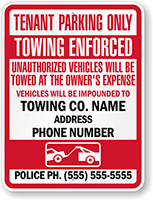 Custom Tenant Parking Only, Towing Enforced Sign