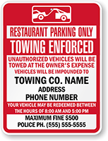 Restaurant Parking Only, Custom Tow Away Sign