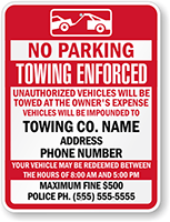 No Parking, Custom Tow Away Sign